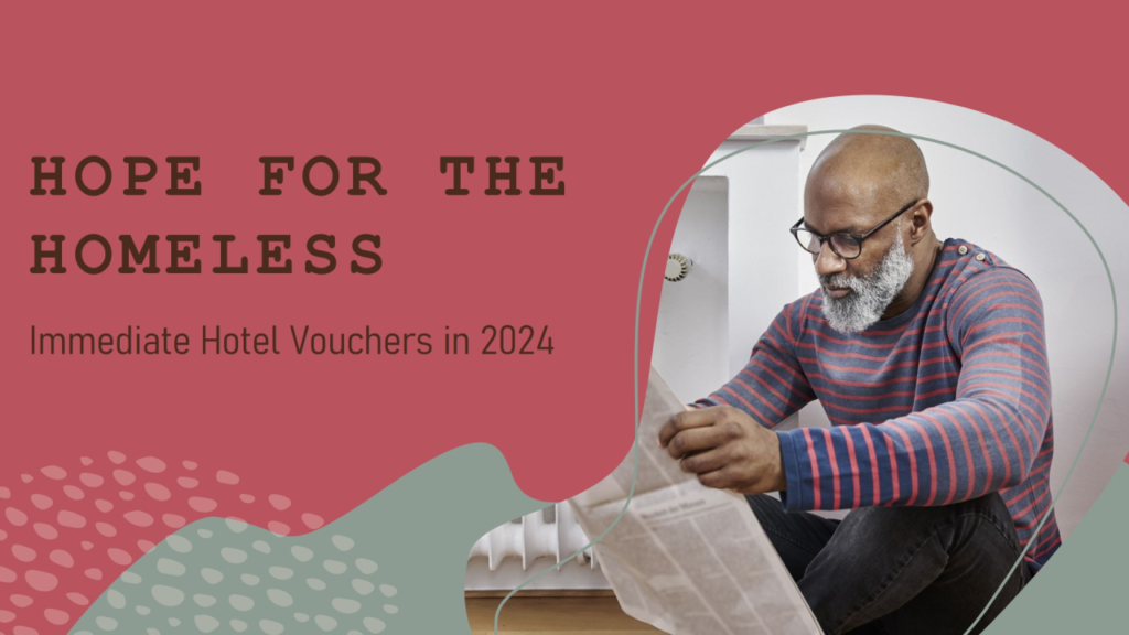Lifeline In Crisis: The Role Of Immediate Hotel Vouchers For Homeless