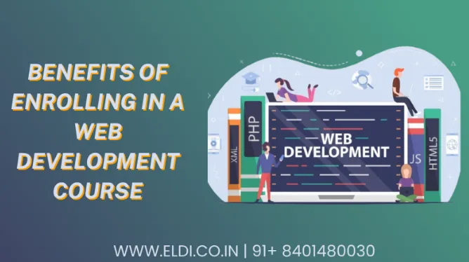 Benefits of Enrolling in a Web Development Course