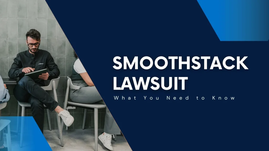 Smoothstack Lawsuit: Exposing Alleged Practices In Tech Training