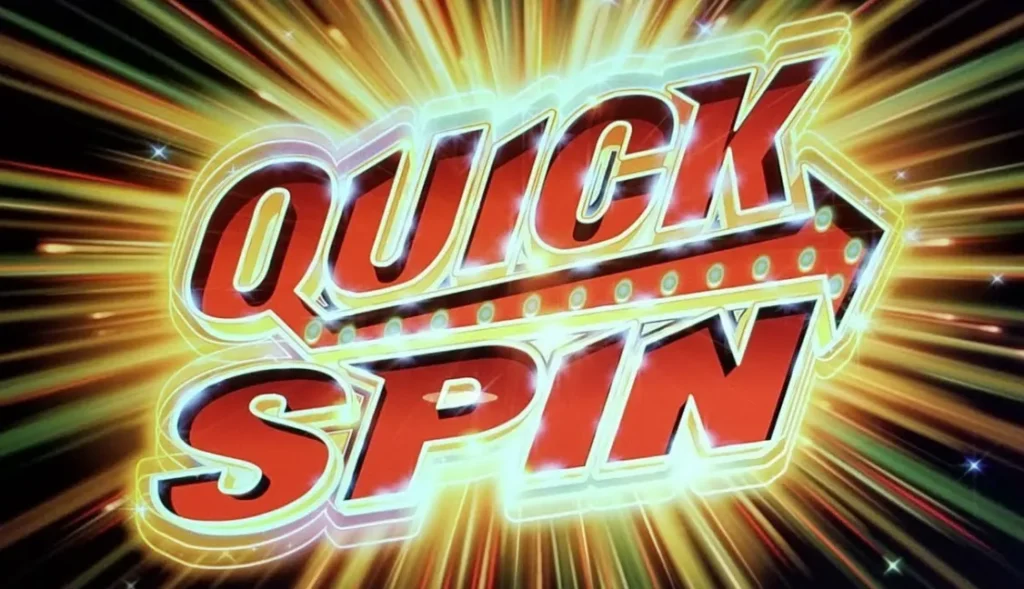 What Is Quick Spin In Slot Machines