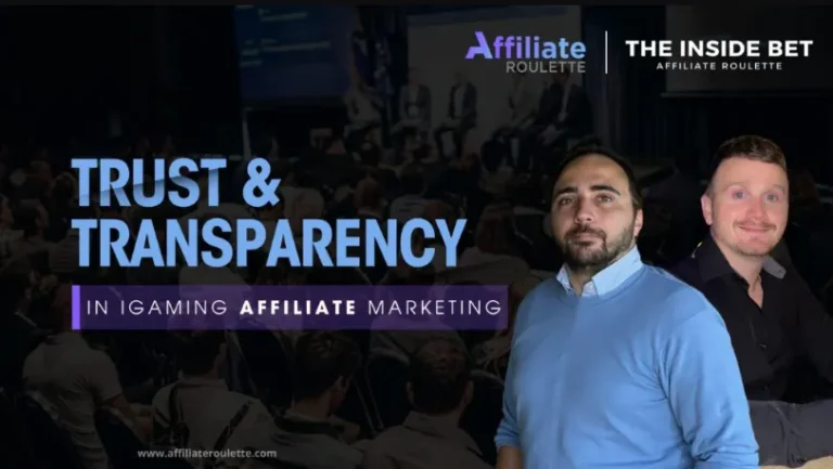 Building Trust with Your Audience as a Gambling Affiliate Why Transparency Matters