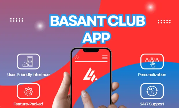 Exploring the Basant Club App A Comprehensive Guide to Its Features and Benefits